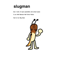 Slugman