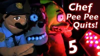Chef pee pee quits 5