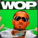 WOP WOP KING