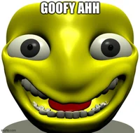 Goofy Ahh remake