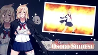 Osoro Shidesu