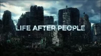 Life After People