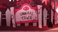 CANNIBAL TOWN