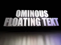 OMINOUS FLOATINGTEXT