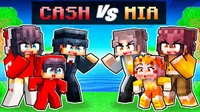 Cash vs mia family 