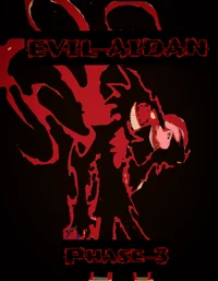 Evil Aidan Phase 3