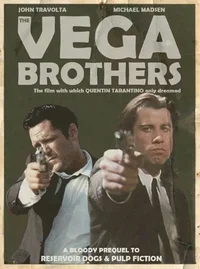 The Vega Brothers