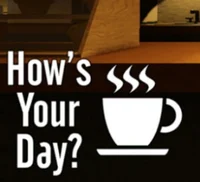 Hows Your Day