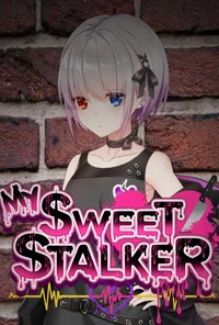 My Sweet Stalker