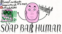it me SOAP BAR HUMAN