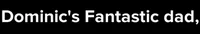Fantastic Dad