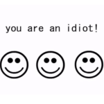 You are an idiot