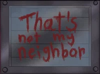 That not my neighbor