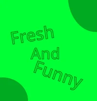 Fresh And Funny