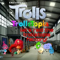 Trollstopia factory