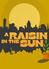 A Raisin in the Sun