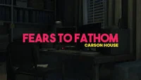 02 Fears To Fathom 3