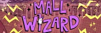 Mall Wizard RP