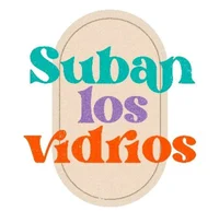 Suban los vidrios