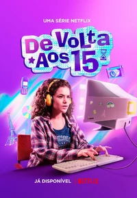 De volta aos 15