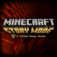 MINECRAFT STORY MODE