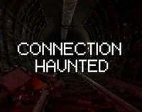 Connection haunted