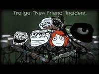 New Friend Incident 
