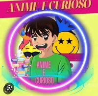 Anime e curioso 