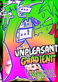 Unpleasant gradient