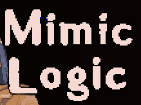 Mimic logic