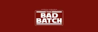 The Bad Batch