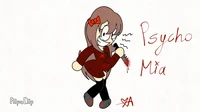 Psycho Mia -AU