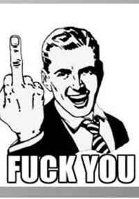 Fuck you