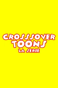 Crossover Toons
