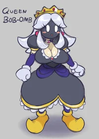 Queen Bob omb 