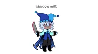 Yandere shadow milk 