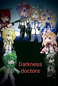 Darkness doctors