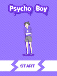 Psycho boy