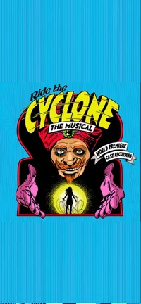 Ride the cyclone 