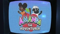 Amanda the adventure
