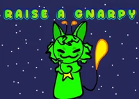 Raise a gnarpy