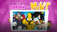 Perrerías de Mike