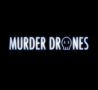 MURDER DRONES