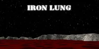 Iron Lung Universe
