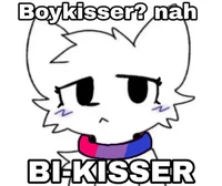 Bi-Kisser