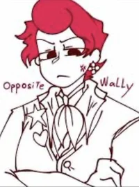 Opposite Wally 