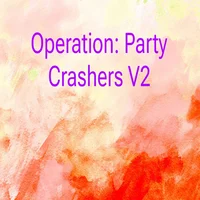Op Party Crashers