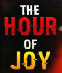 The Hour of Joy 