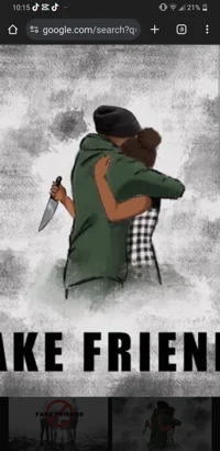 Fake friends