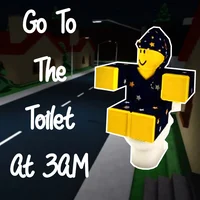 go 2da toilet at 3am